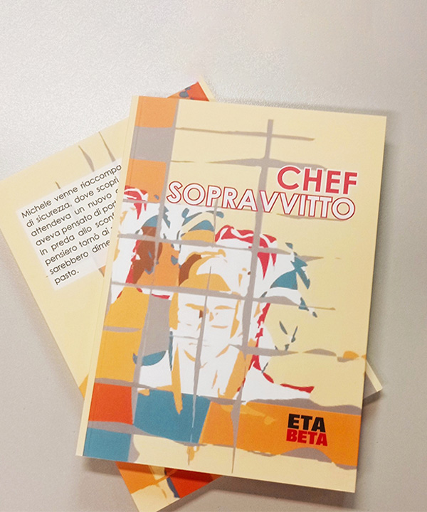 Chef Sopravvitto - La copertina del libro di Eta Beta Editore Torino