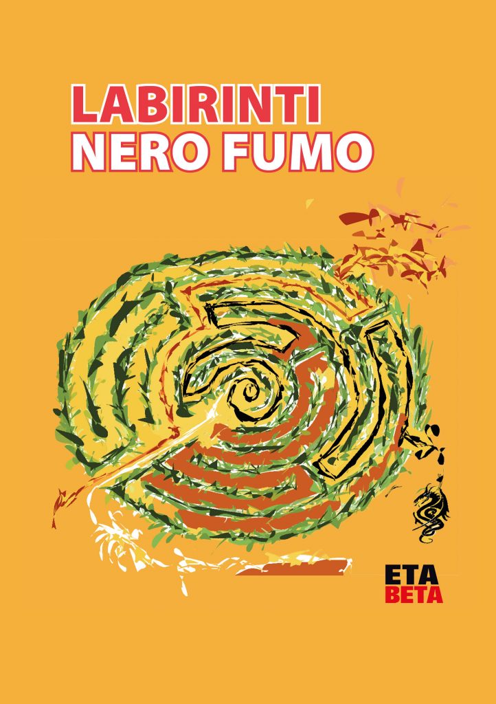 Editzioni Eta Beta Torino: Labirinti nero fumo, il libro